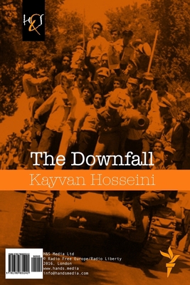 The Downfall: Soghoot [Persian] 1780835248 Book Cover