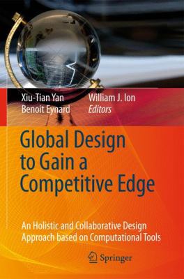 Global Design to Gain a Competitive Edge: An Ho... 1848002386 Book Cover