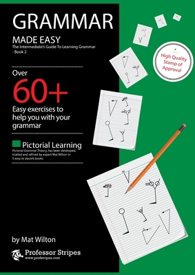 Grammar Made Easy: The Intermediate's Guide to ... 0645395021 Book Cover