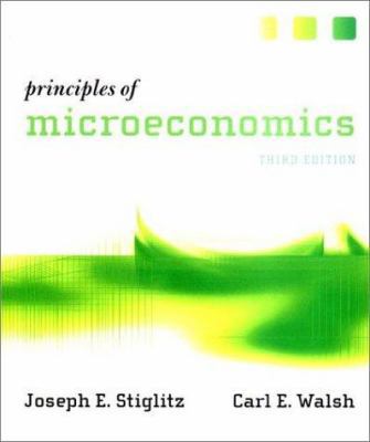 Principles of Microeconomics book by Joseph E. Stiglitz