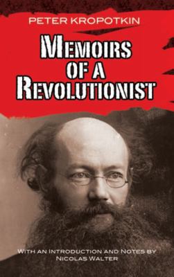 Memoirs of a Revolutionist 0486473163 Book Cover