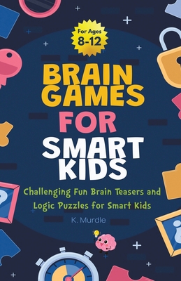 Gifts for 12 year Old Boy: Brain Games For Smar... [Large Print] B0CMCQV4QD Book Cover