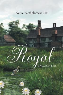 A Royal Encounter 168348732X Book Cover