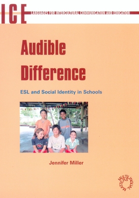 Audible Difference: ESL and Social Identities i... 1853596426 Book Cover