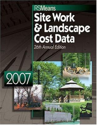 2007 Means Site Work & Landscape Cost Data 0876298706 Book Cover