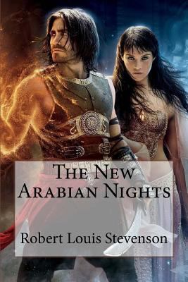 The New Arabian Nights Robert Louis Stevenson 1542663571 Book Cover
