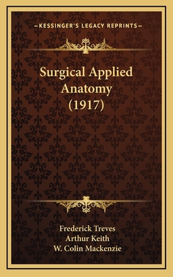 Surgical Applied Anatomy (1917) 1164469681 Book Cover