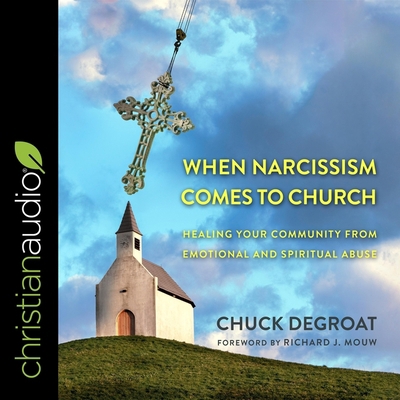 When Narcissism Comes to Church: Healing Your C... B08ZVKXHZS Book Cover