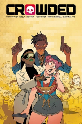 Crowded Volume 3 153432108X Book Cover