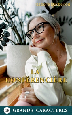 La Conférencière [French] 2322437069 Book Cover