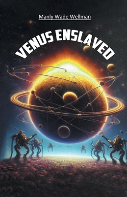 Venus Enslaved B0CZDQ4ZZ1 Book Cover