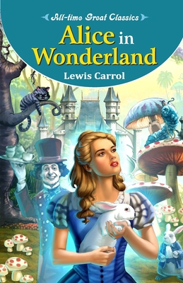 Alice in Wonderland 8131014053 Book Cover