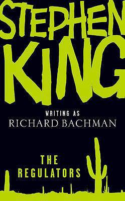 The Regulators. Stephen King Writing as Richard... 034095227X Book Cover