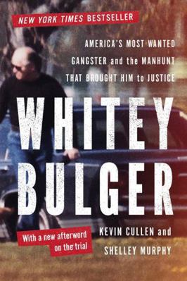 Whitey Bulger: America's Most Wanted Gangster a... 0393347257 Book Cover
