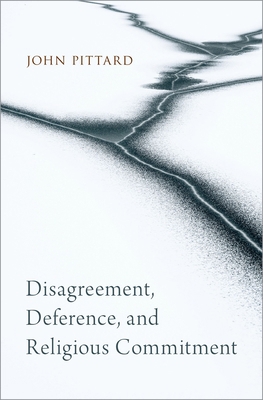 Disagreem, Deference & Relig Commitment C 0190051817 Book Cover