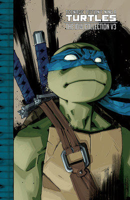 Teenage Mutant Ninja Turtles: The IDW Collectio... B0BX9CB3V2 Book Cover