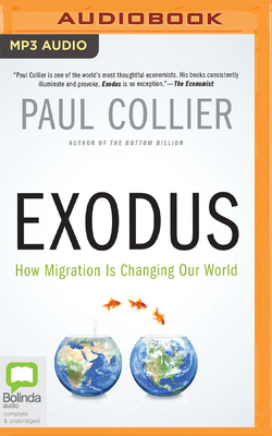 Exodus: How Migration Is Changing Our World 065569742X Book Cover