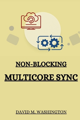 Non-Blocking Multicore Sync 2587321360 Book Cover