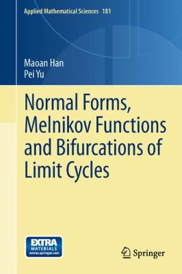 Normal Forms, Melnikov Functions and Bifurcatio... 144715830X Book Cover