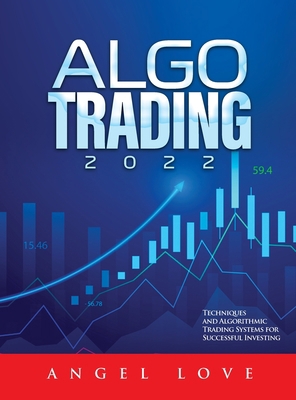 Algo Trading 2022: Techniques and Algorithmic T... 1803073241 Book Cover