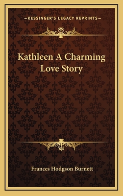 Kathleen A Charming Love Story 1163323616 Book Cover