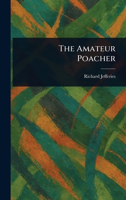 The Amateur Poacher 1022944126 Book Cover