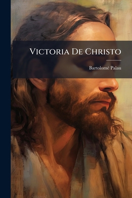 Victoria De Christo [Spanish] 1175353914 Book Cover