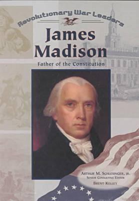 James Madison 0791061302 Book Cover