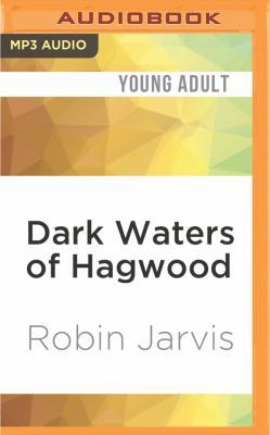 Dark Waters of Hagwood 1531804381 Book Cover