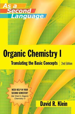 Organic Chemistry I as a Second Language 0470129298 Book Cover