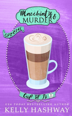 Macchiatos and Murder 1673567290 Book Cover