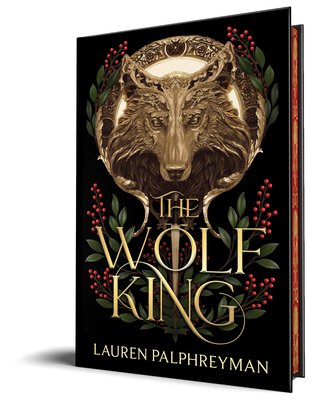 The Wolf King (Deluxe Edition) 1464275580 Book Cover
