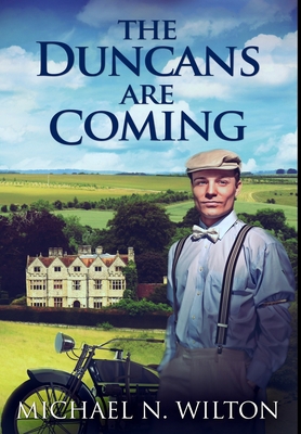 The Duncans are Coming: Premium Hardcover Edition 1034291726 Book Cover