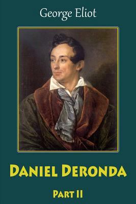Daniel Deronda Part II 1986538044 Book Cover