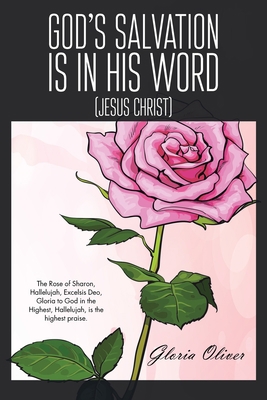 God's Salvation Is in His Word: (Jesus Christ) 1098005112 Book Cover