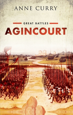 Agincourt: Great Battles Series 0199681023 Book Cover