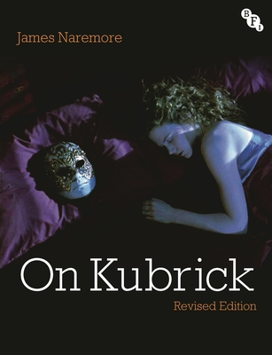 On Kubrick: Revised Edition 1839024003 Book Cover