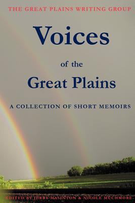 Voices of the Great Plains: A Collection of Sho... 1460975898 Book Cover