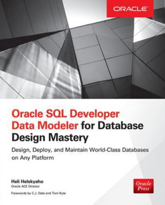 Oracle SQL Developer Data Modeler for Database ... 0071850090 Book Cover