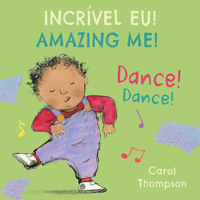 Dance! / Dance! (Portuguese Bilingual Edition) [Portuguese] 1786289245 Book Cover
