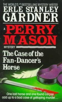 The Case of the Fan-Dancer's Horse 0345371445 Book Cover