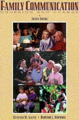 Family Communication: Cohesion and Change 067399628X Book Cover