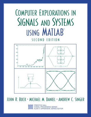 Computer Explorations in Signals and Systems Us... 0130421553 Book Cover