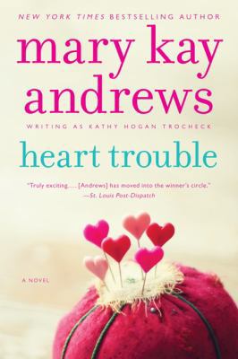 Heart Trouble: A Callahan Garrity Mystery 0062195123 Book Cover