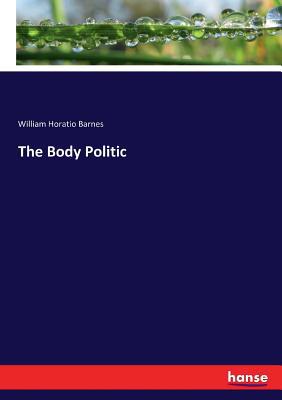 The Body Politic 3337133223 Book Cover