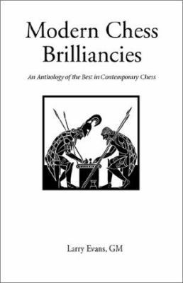 Modern Chess Brilliancies 0951375741 Book Cover