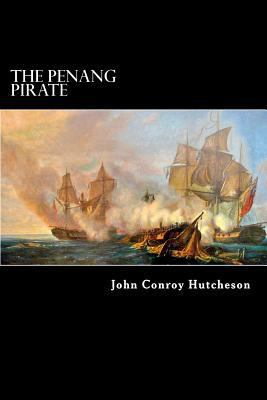 The Penang Pirate 1481220527 Book Cover