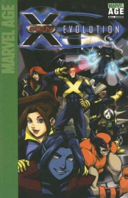 X-Men: Evolution 0785115811 Book Cover