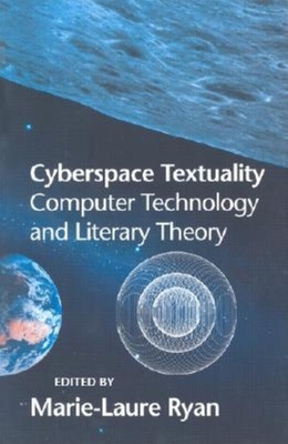 Cyberspace Textuality: Computer Technology and ... 0253212421 Book Cover