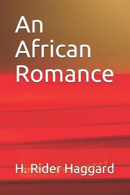 An African Romance 172919818X Book Cover